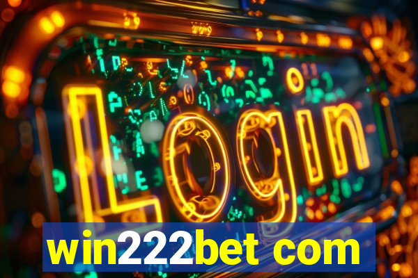 win222bet com